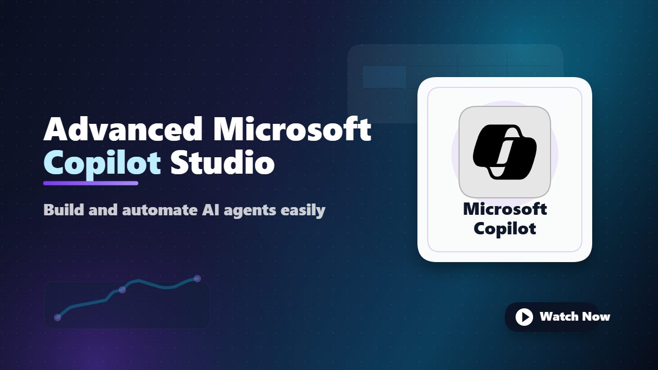 Advanced Microsoft Copilot Studio Usage