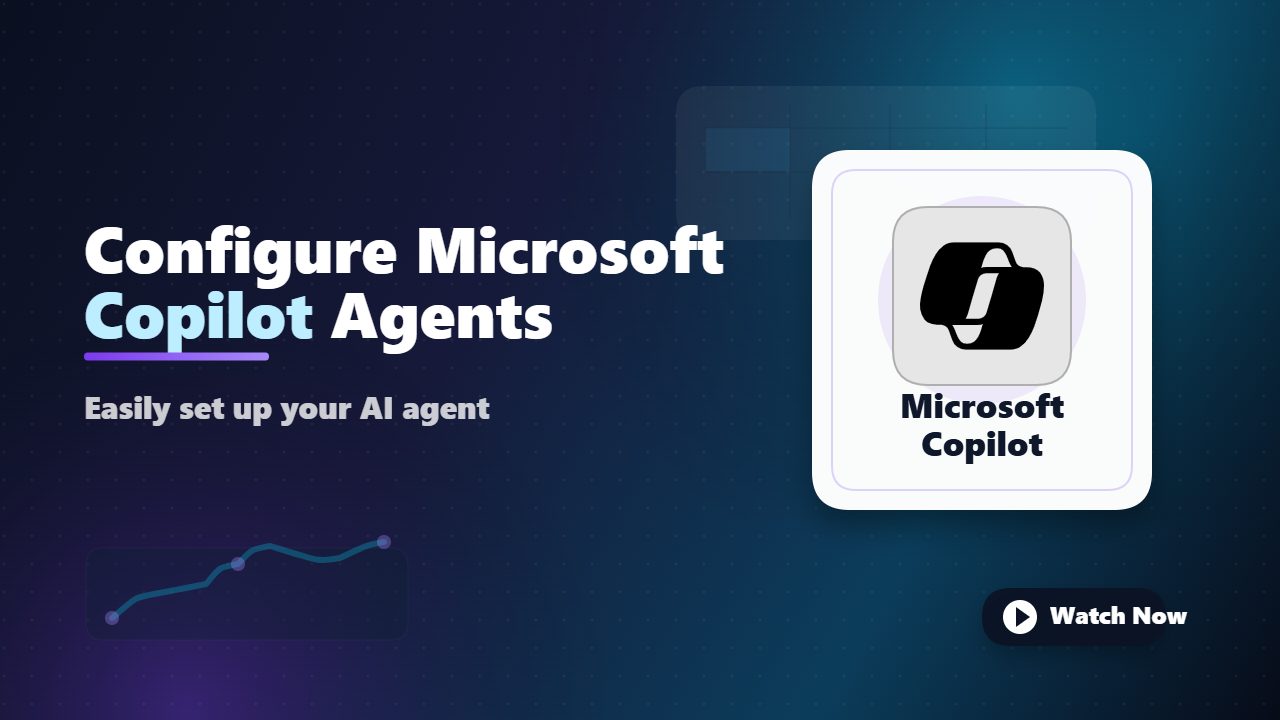 Configure Microsoft Copilot Agents