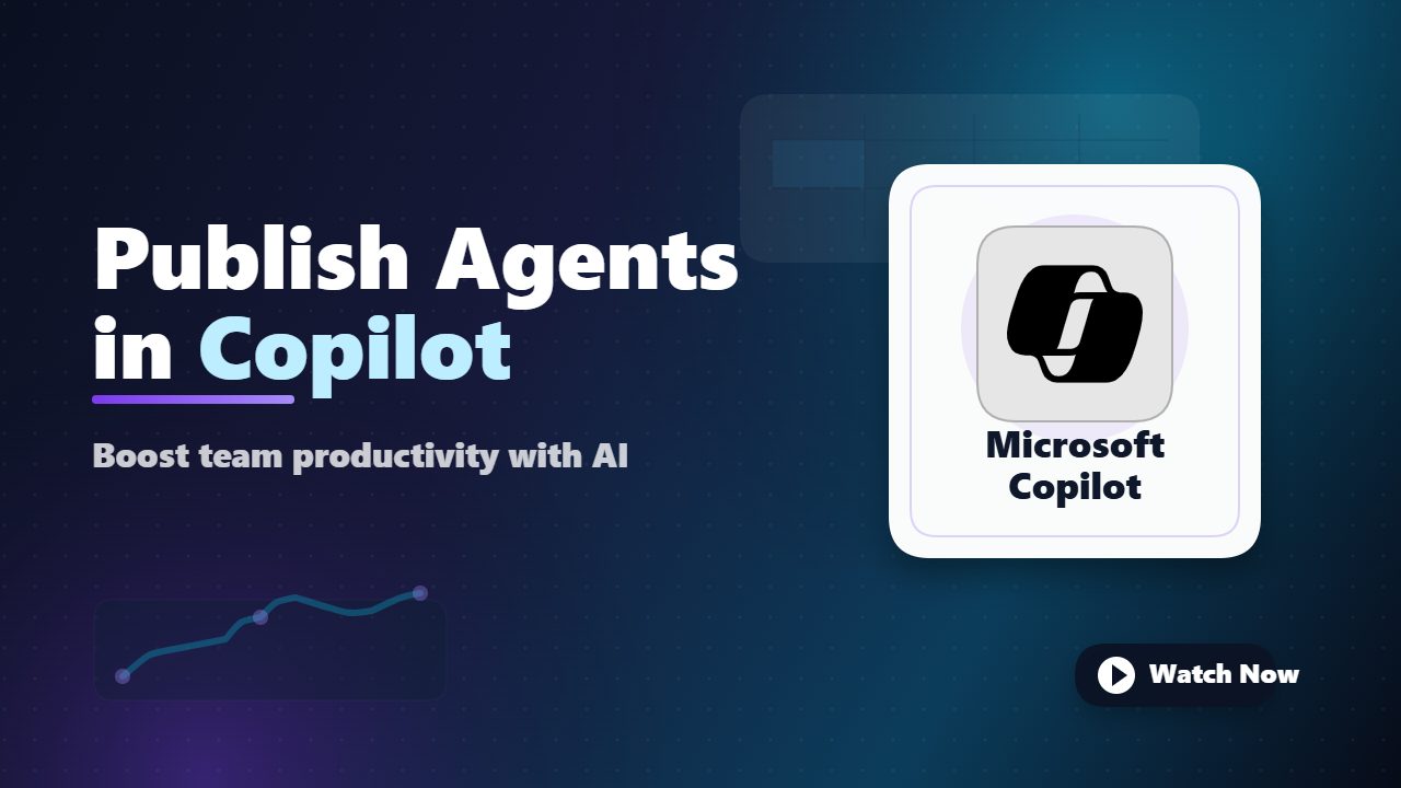 Publish Agents in Microsoft Copilot
