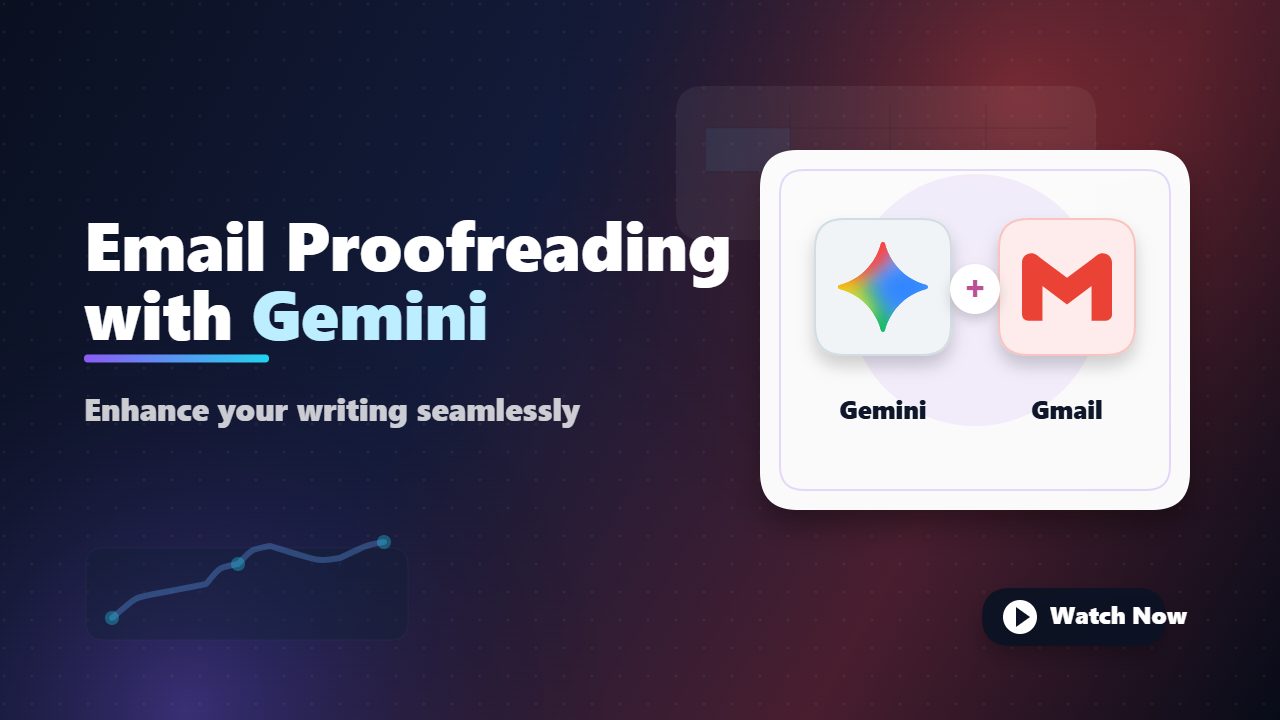 Use Gemini for Email Proofreading