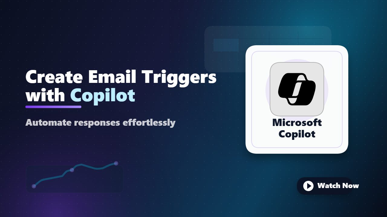 Using Microsoft Copilot Studio for Email Triggers