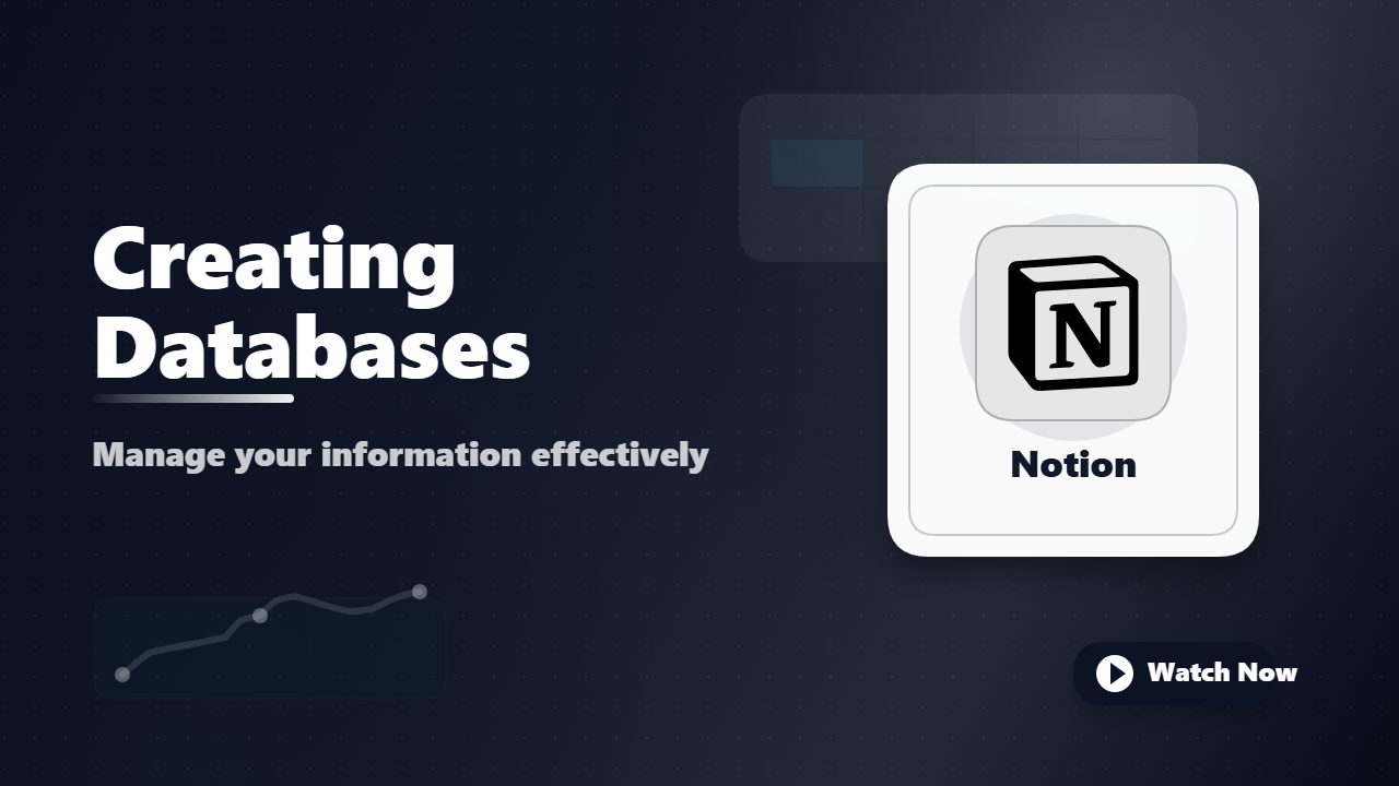Creating and Using Databases in Notion