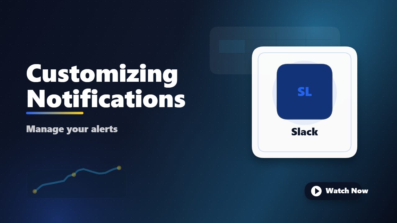 Customizing Notifications