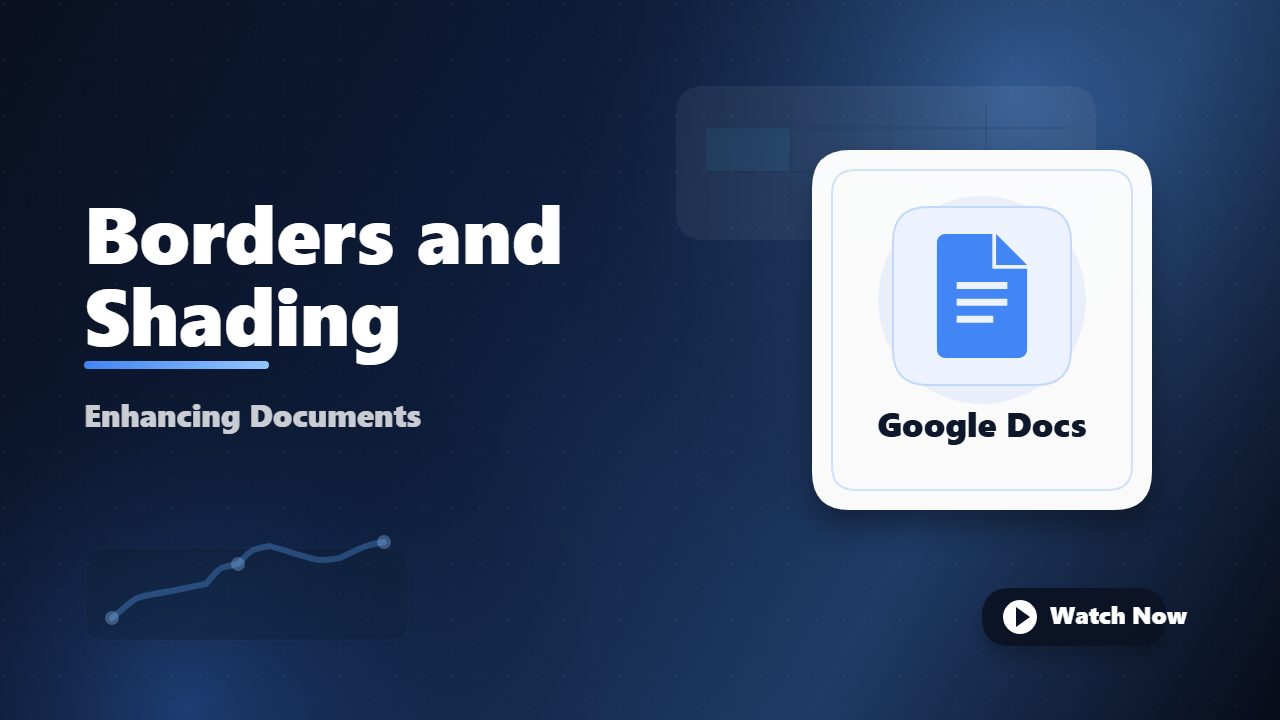 Enhancing Documents with Borders and Shading