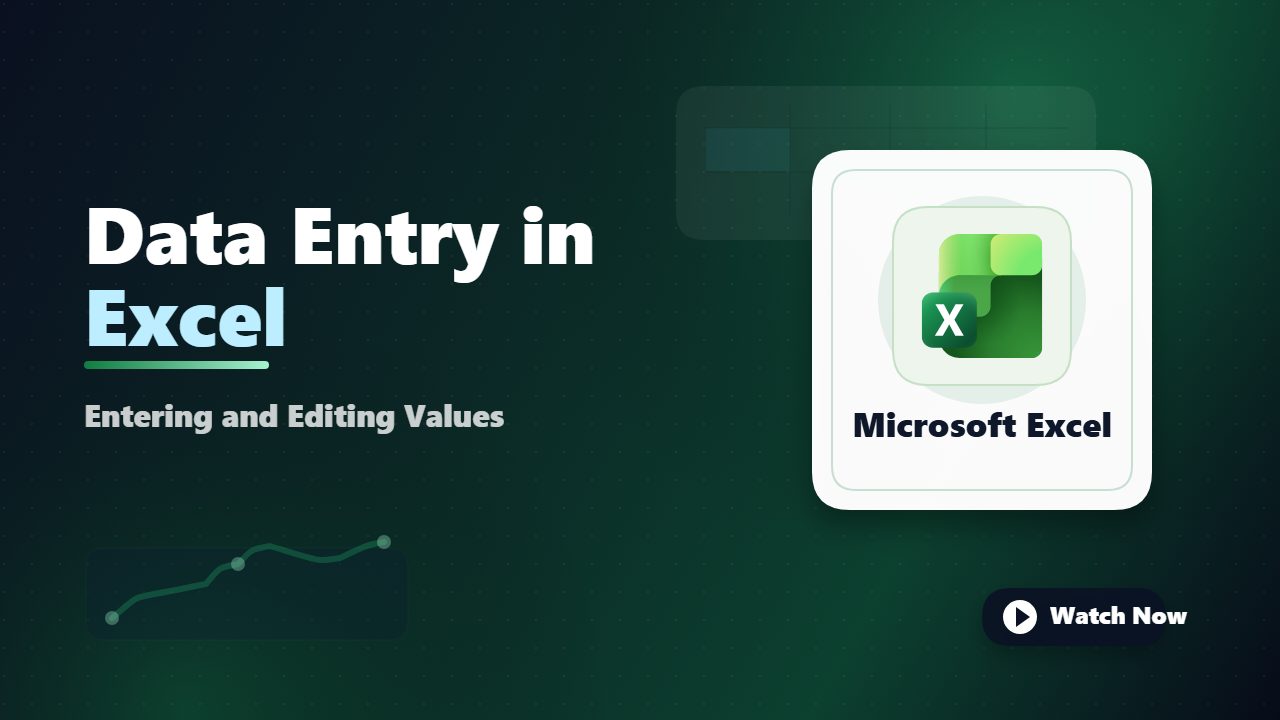 Entering and Managing Data in Excel