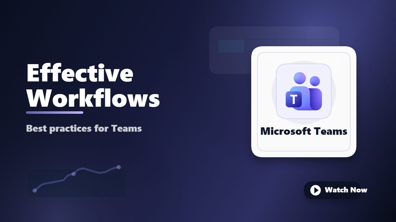 Establishing Effective Workflows in Teams