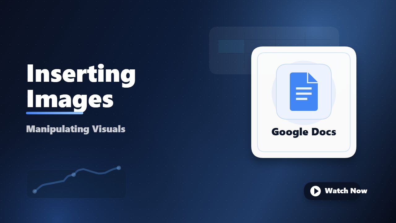 Inserting and Manipulating Images