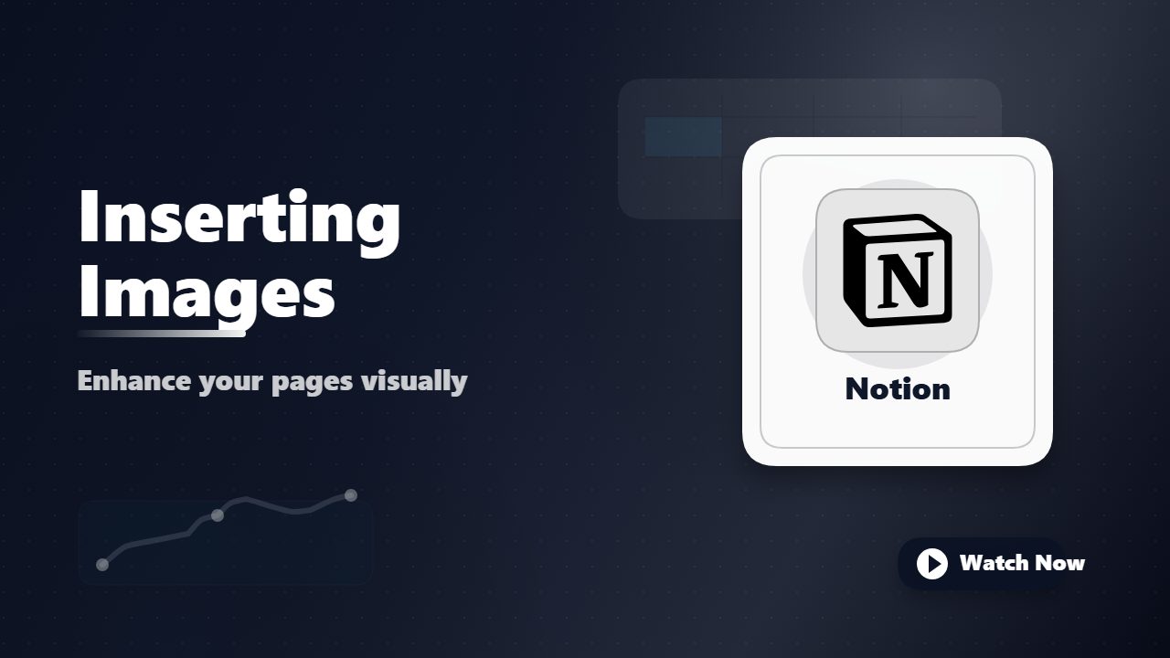 Inserting Images in Notion