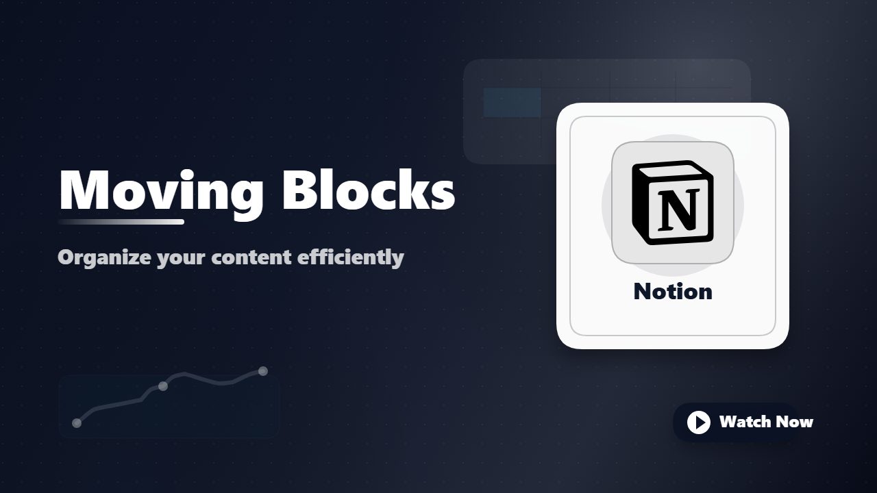 Moving Blocks in Notion