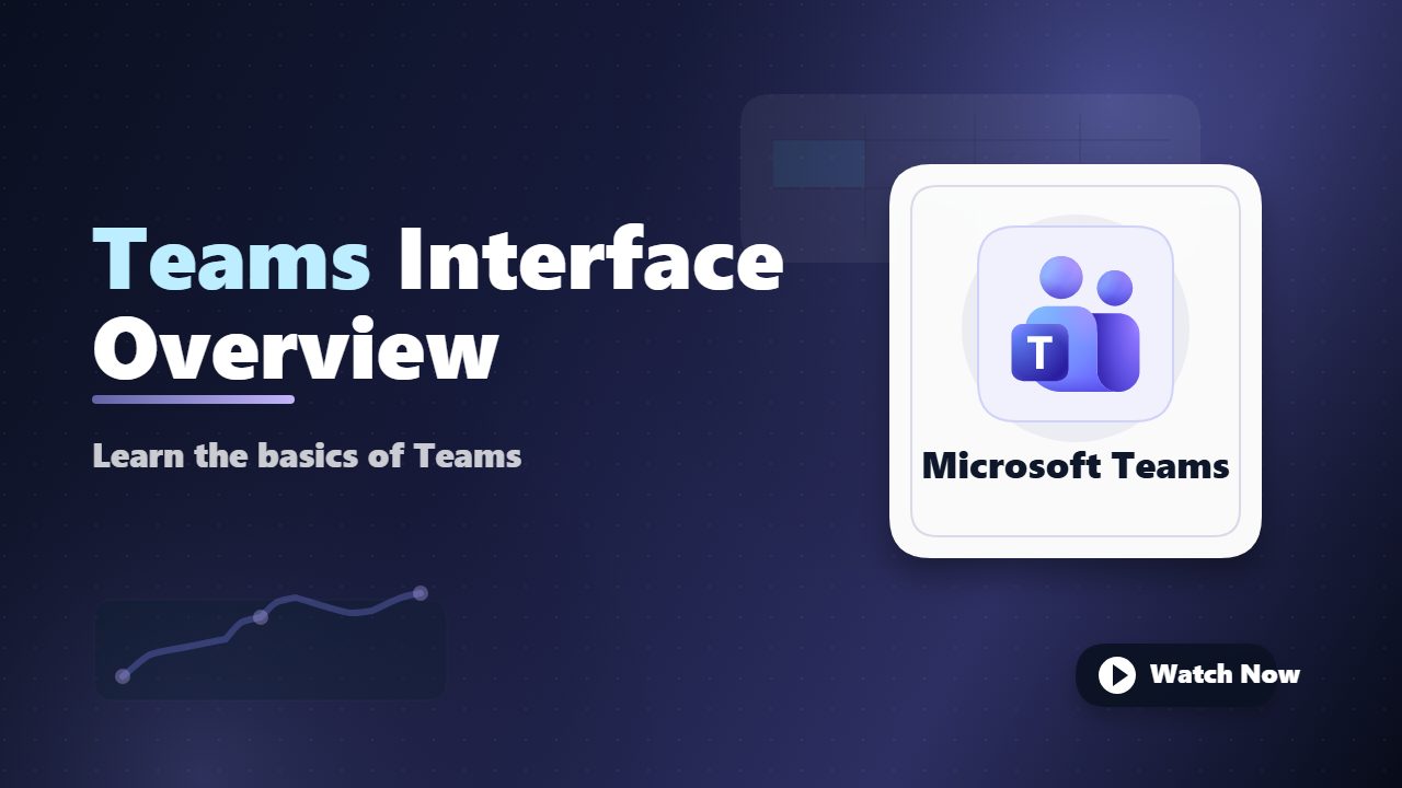 Navigating Microsoft Teams Interface