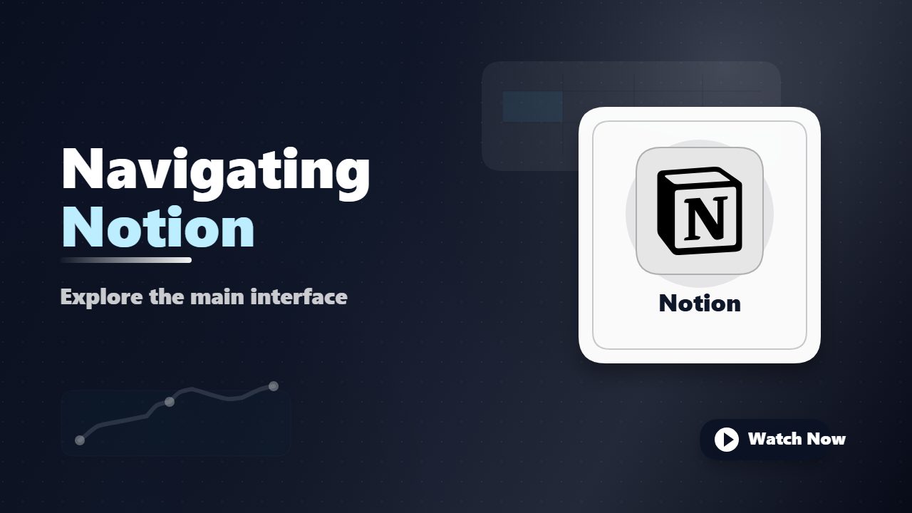 Navigating the Notion Interface