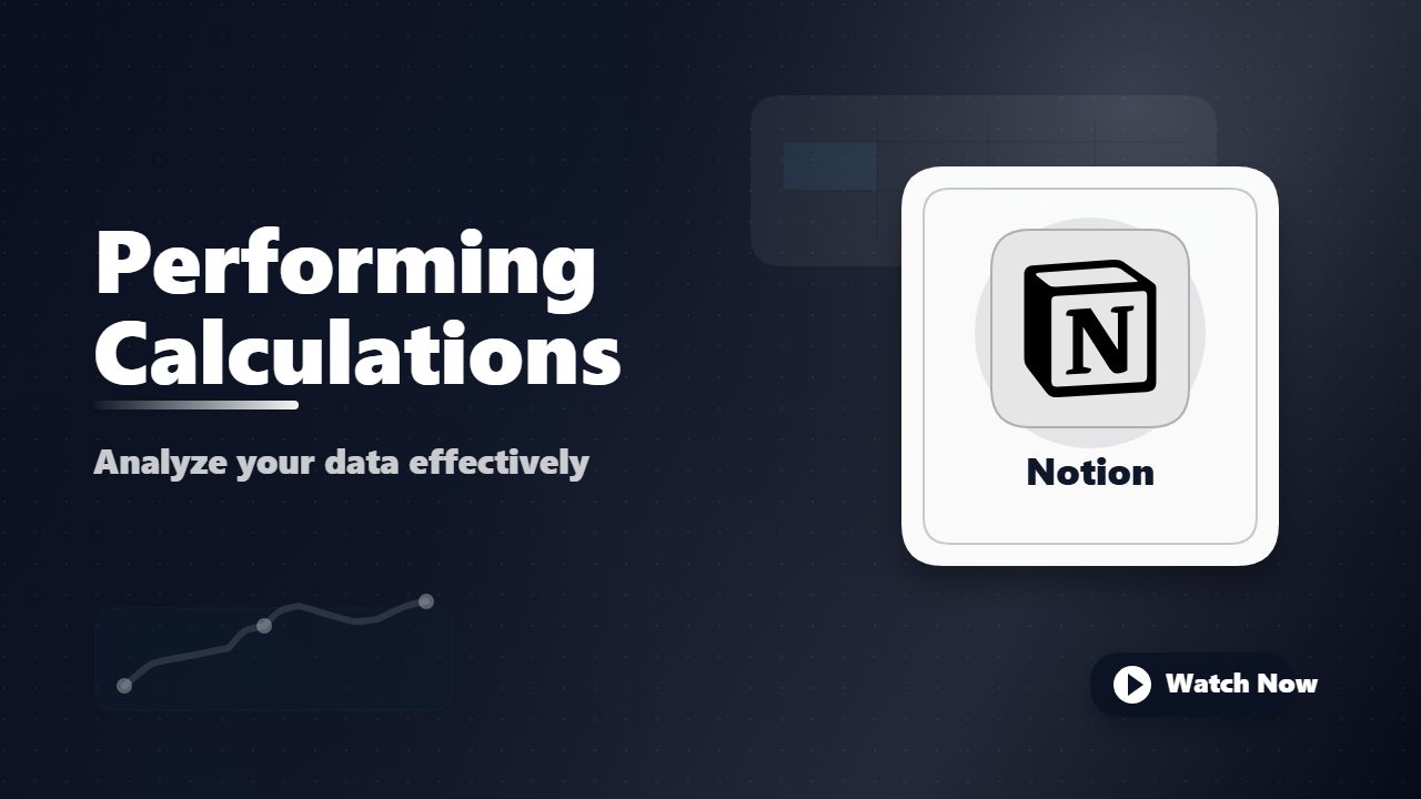 Performing Calculations in Notion Databases