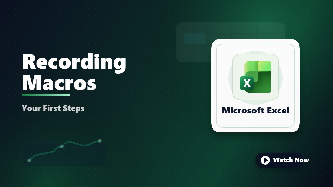 Recording Your First Macro