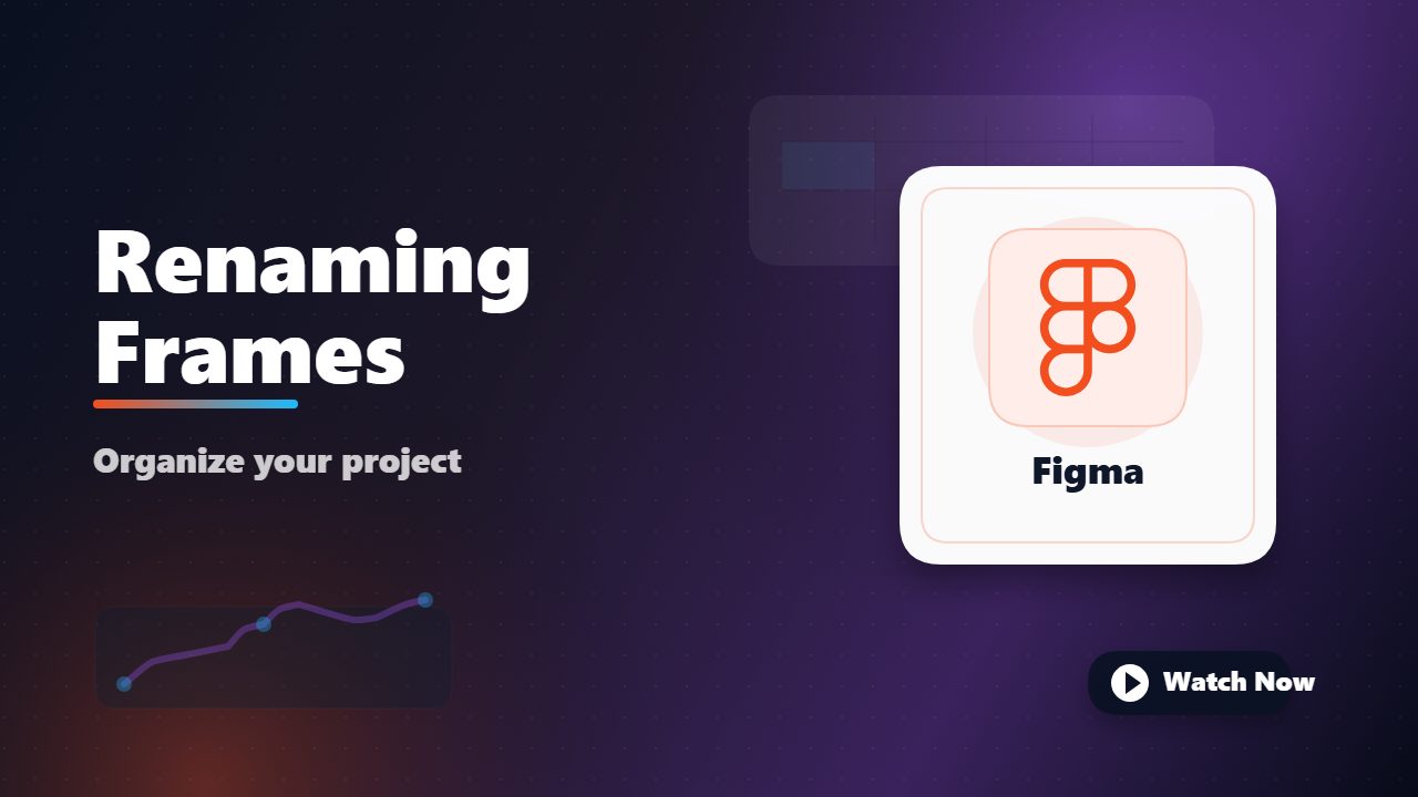 Renaming Frames for Clarity