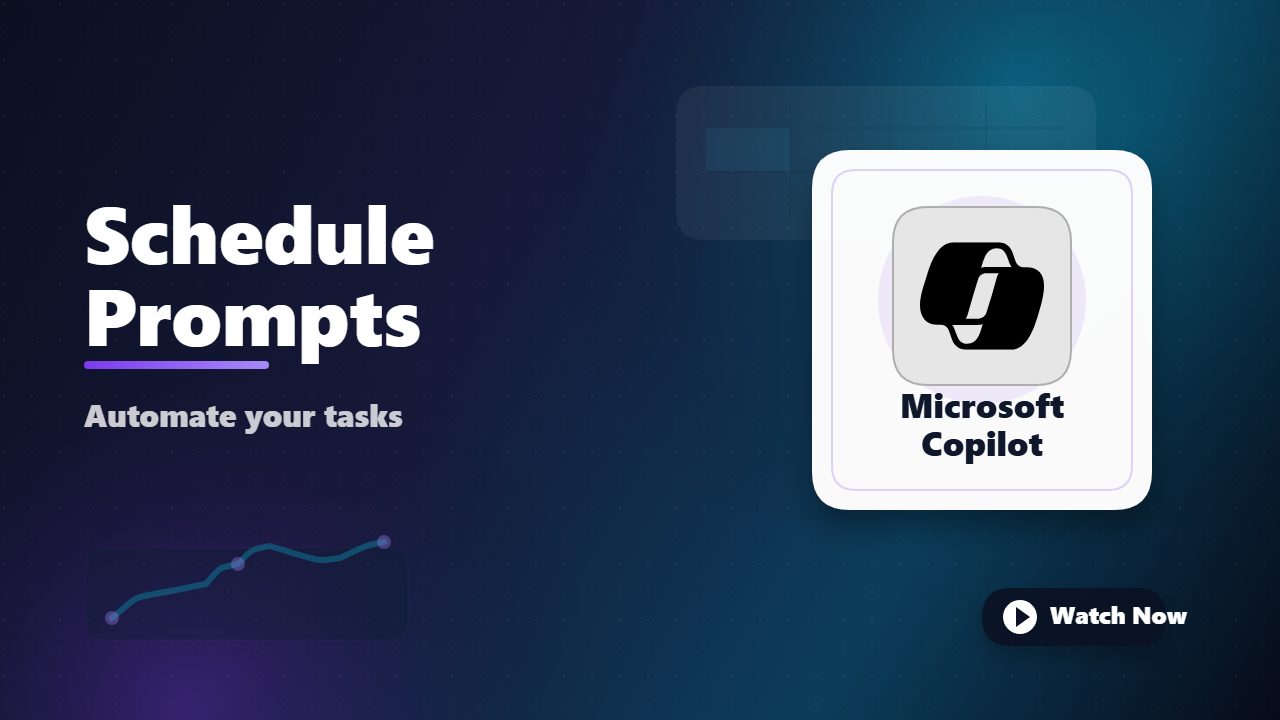Scheduling Prompts in Copilot Chat