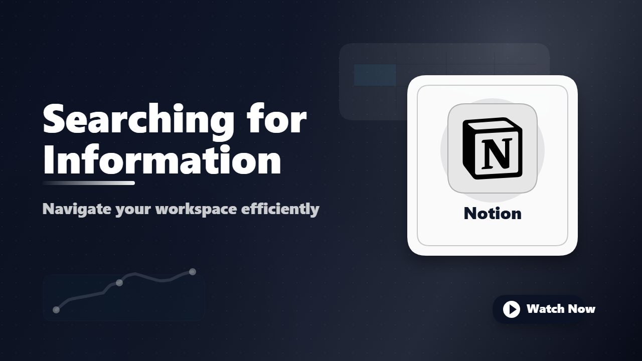 Searching for Information in Notion