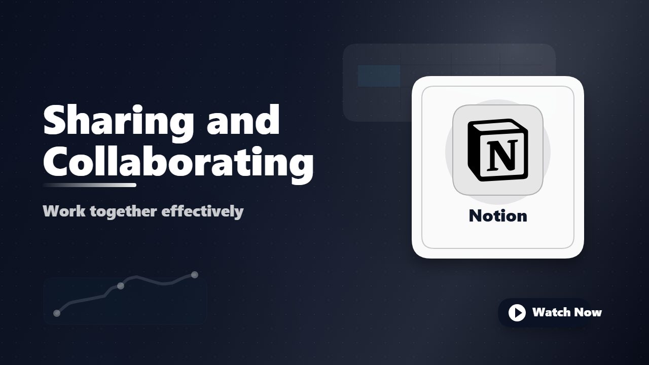 Sharing and Collaborating in Notion