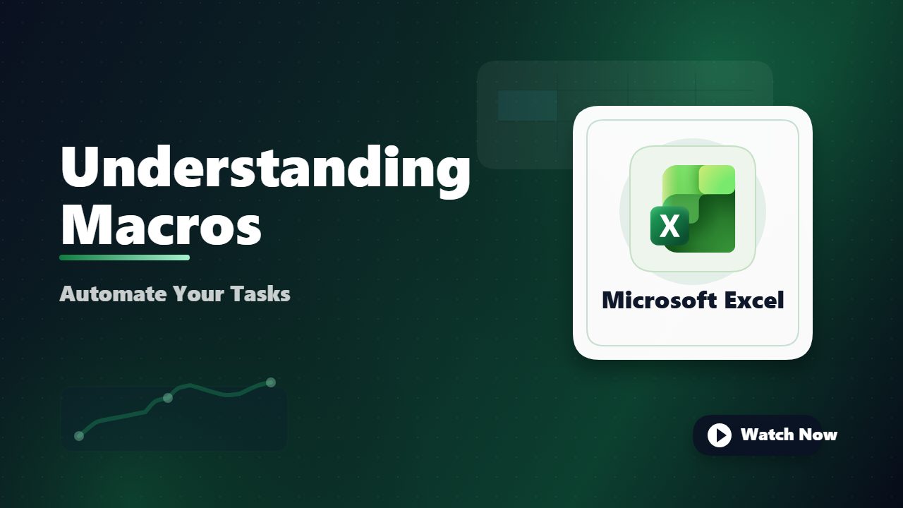 Understanding Macros in Excel