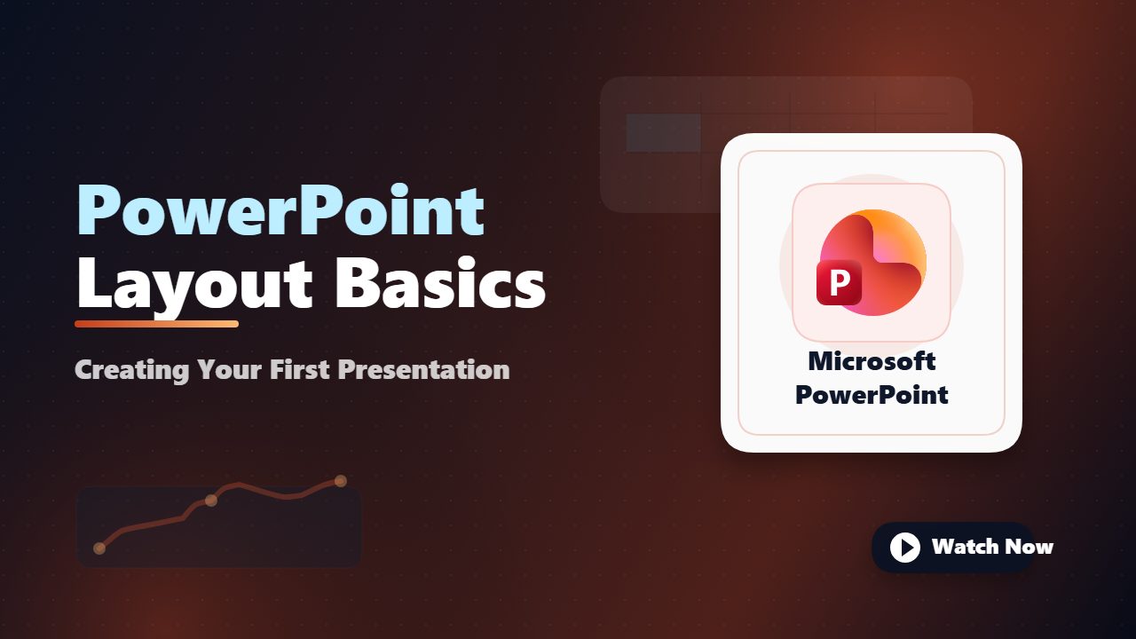 Understanding PowerPoint Layout and Creating Presentations