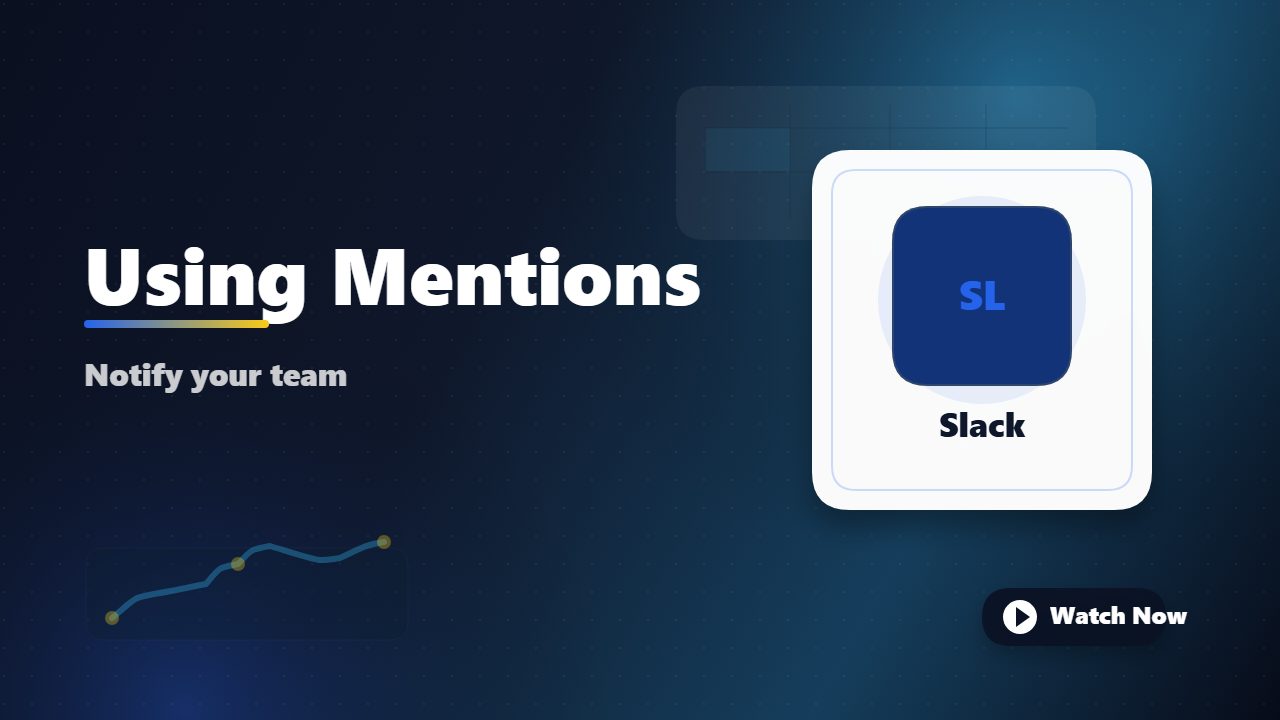 Using Mentions in Slack