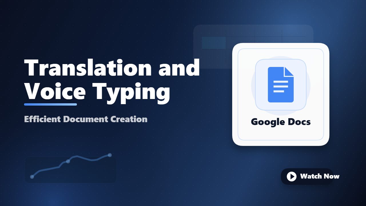 Using Translation and Voice Typing